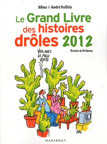 Le Grand Livre des histoires drôles 2012