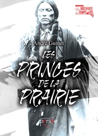 Les princes de la prairie