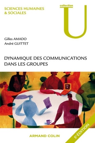 Dynamique des communications dans les groupes 5e édition