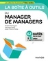 André Hamayon et Jacques Isoré - La boîte à outils du Manager de managers.