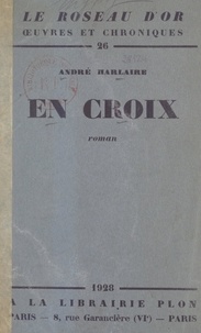 André Harlaire - En croix.