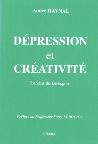André Haynal - Dépression et créativité - Le sens du désespoir.