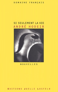 André Hodeir - Si Seulement La Vie.
