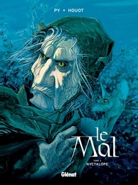 André Houot et  Py - Le Mal - Tome 02 - Nyctalope.