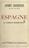 Espagne et toute une vie de reporter de guerre : est-ce la liberté retrouvée en ma seconde patrie ?