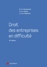 André Jacquemont et Nicolas Borga - Droit des entreprises en difficulté.