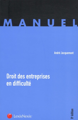 André Jacquemont - Droit des entreprises en difficultés.