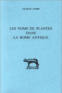 Les noms des plantes dans la Rome antique