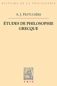 Etudes De Philosophie Grecque