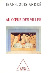 Au coeur des villes