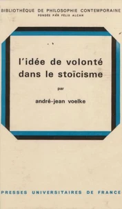 L'idée de volonté dans la stoïcisme