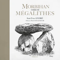 Morbihan terre de mégalithes