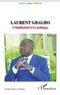 André Julien Mbem - Laurent Gbagbo - L'Intellectuel et Le politique.