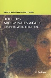 André Khoury-Hélou - Douleurs abdominales aigues.