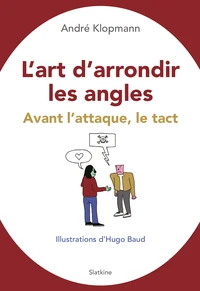 L'art d'arrondir les angles