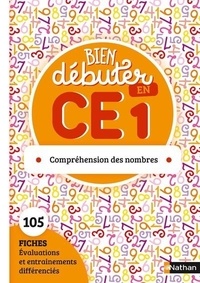 André Knops - Bien débuter en CE1 - Compréhension des nombres.