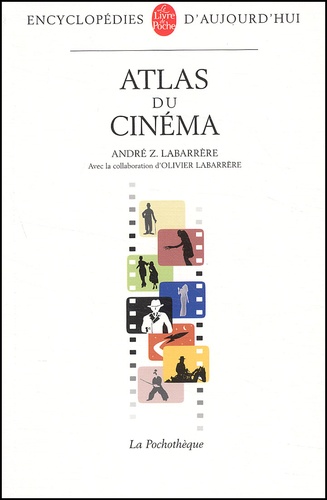 André Labarrère - Atlas du cinéma.
