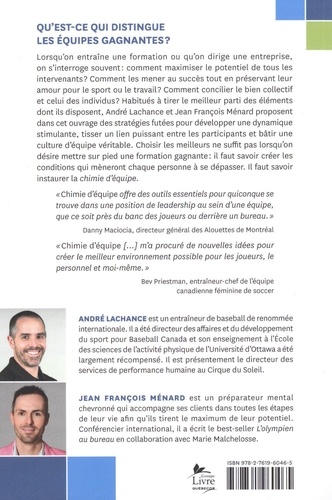 Chimie d'équipe. 30 éléments pour renforcer la cohésion, favoriser la communication et créer une culture sportive saine