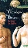 André LaCocque et Paul Ricoeur - Penser la Bible.