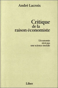 Critique de la raison économiste