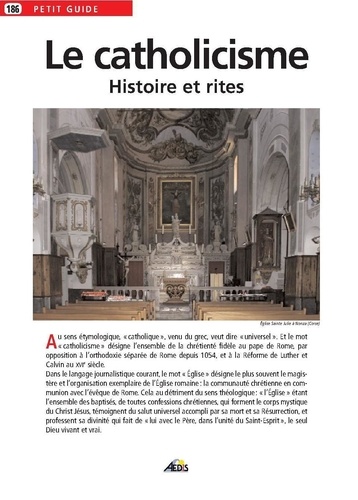 André Lagaillardie - Le catholicisme - Histoire et rites.