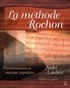 André Lambert - La méthode Rochon - Harmonisation et musique populaire.