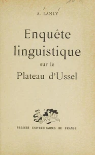 Enquête linguistique sur le plateau d'Ussel