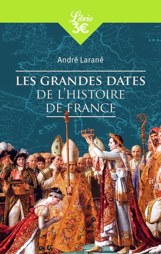 Les Grandes Dates de l'histoire de France