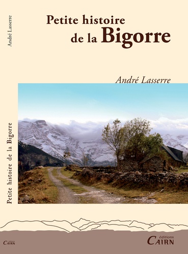 Petite histoire  de la Bigorre