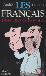 FRANCAIS (LES).PASSIONS ET TABOUS