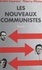 Les nouveaux communistes