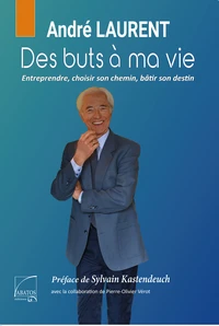 Des buts à ma vie