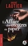 André Lautier - L'affaire des cocottes en papier.