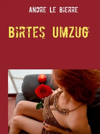 Birtes Umzug