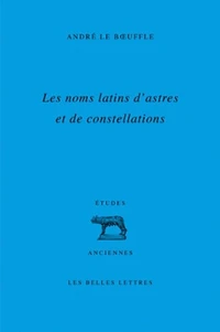 Les noms latins d'astres et de constellations