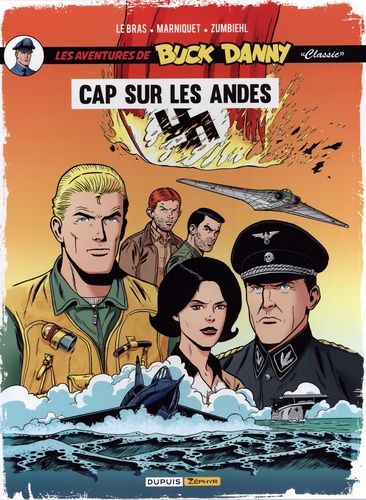 Buck Danny Classics Tome 8 Le repaire de l'aigle. Avec coffret pouvant accueillir 2 tomes. Avec 1 pack de 10 ex-libris Buck Danny Classic (Cap sur les Andes)