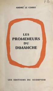 André Le Corre - Les promeneurs du dimanche.