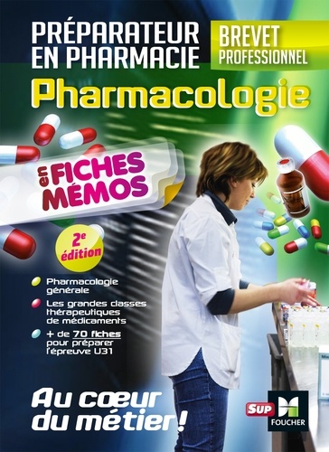 André Le Texier - Pharmacologie - BP préparateur en Pharmacie.