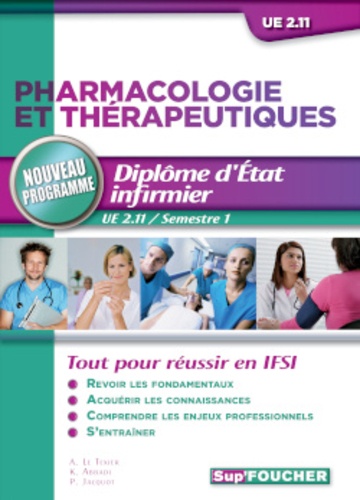 Pharmacologie et thérapeutiques. UE 2.11 - Semestre 1