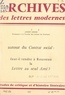 André Lebois et M. J. Minard - Autour du contrat social : faut-il rendre à Rousseau la Lettre au seul ami ?.