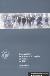 Immigration et présence étrangère en France en 2002