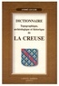 André Lecler - Dictionnaire Topographique, Archeologique Et Historique De La Creuse.