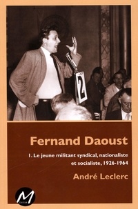  André Leclerc et  André Leclers - Fernand Daoust 1.
