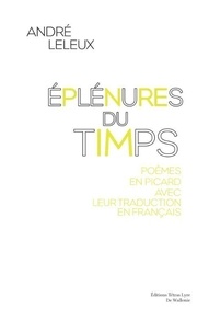 Andre Leleux - Éplénures du timps.