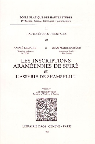 André Lemaire - Les inscriptions Araméennes de Sfiré et l'Assyrie de Shamshi-ilu.