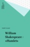 André Lorant - Hamlet de William Shakespeare.