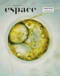 André-Louis Paré et Aseman Sabet - Espace  : Espace. No. 126, Automne 2020 - Laboratoires.
