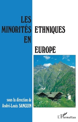 Les minorités ethniques en Europe. [actes du colloque international, Aoste, Italie, 25-27 mai 1992