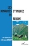 André-Louis Sanguin - Les minorités ethniques en Europe - [actes du colloque international, Aoste, Italie, 25-27 mai 1992.