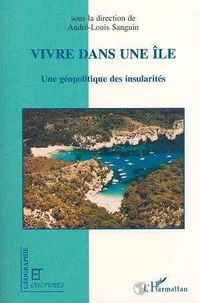 Vivre dans une île